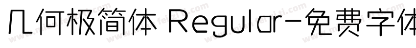 几何极简体 Regular字体转换